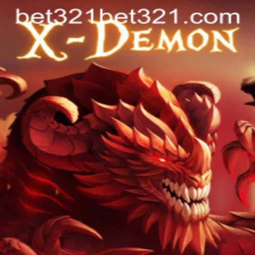 Exploring the Thrilling World of XDemon with Bet321